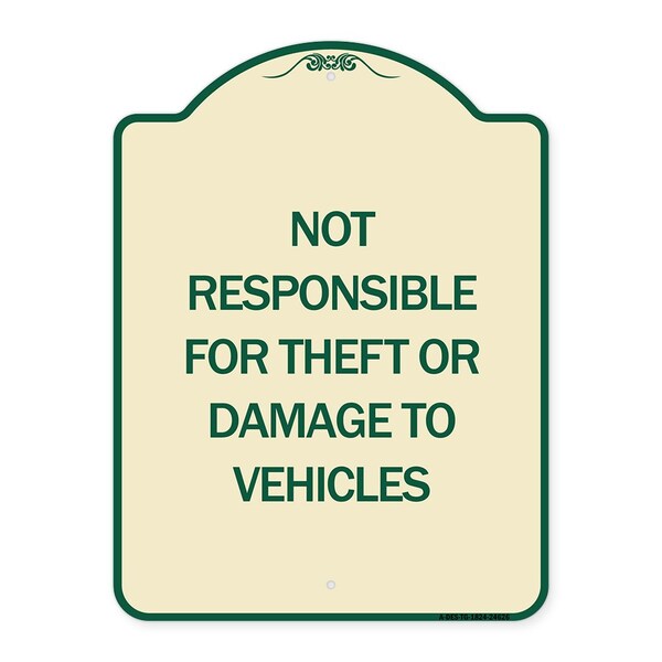 Not Responsible for Theft or Damage to Vehicles Heavy-Gauge Aluminum Sign, 24" H, TG-1824-24626